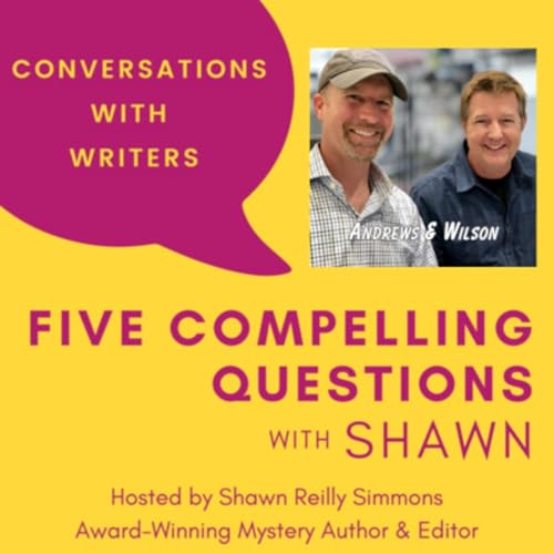 EP 262: 5CQ for Brian Andrews and Jeffrey Wilson, Authors of Executive Power