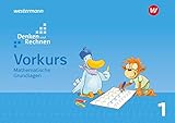 vorkurs mathematik  Denken und Rechnen. Vorkurs Mathematische grundlagen: Ausgabe 2017 (Denken und Rechnen: Zusatzmaterialien Ausgabe 2017)