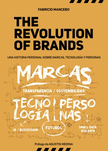 The Revolution of Brands (Spanish Edition)