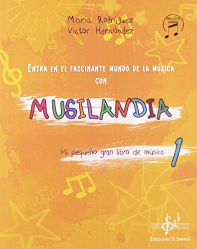 Musilandia 1 Ei 3 Años