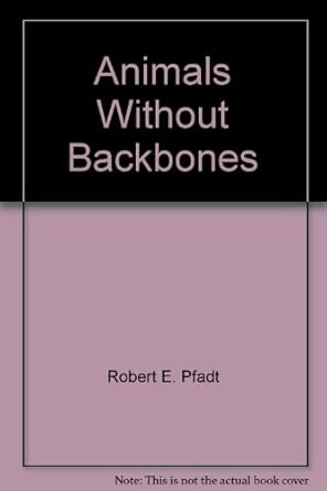 Animals Without Backbones: Pfadt: 9780695804282: Amazon.com: Books