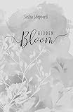 Hidden Bloom