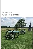 101 Travel Bits: Gettysburg