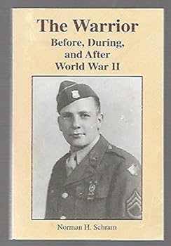 Unknown Binding The warrior : before, during, and after World War II Book