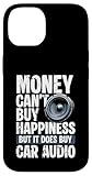 Money Cant Buy Happiness Car Audio System Case for iPhone 14