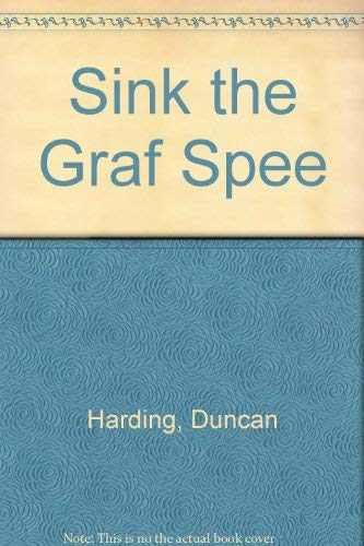 Sink The Graf Spee [Large Print] 0750514264 Book Cover