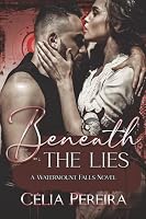 Beneath the Lies: A Second Chance Romance 1777247632 Book Cover