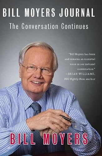 Bill Moyers Journal: The Conversation Continues