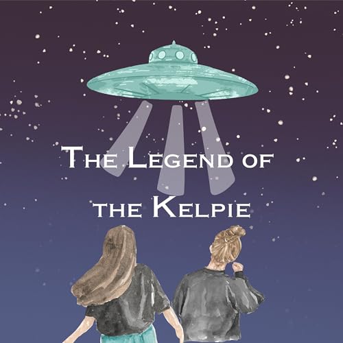 Water Horse Demon? The Legend of the Kelpie