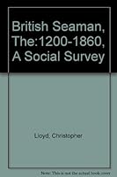 British Seaman 1200-1860: A Social Survey. B00LCF19ZC Book Cover