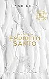  En honor al Espíritu Santo: ¡No es algo, es alguien!