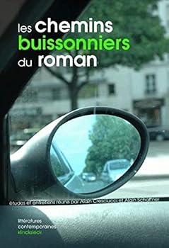 Paperback Les Chemins Buissonniers Du Roman: de 1945 a Nos Jours [French] Book
