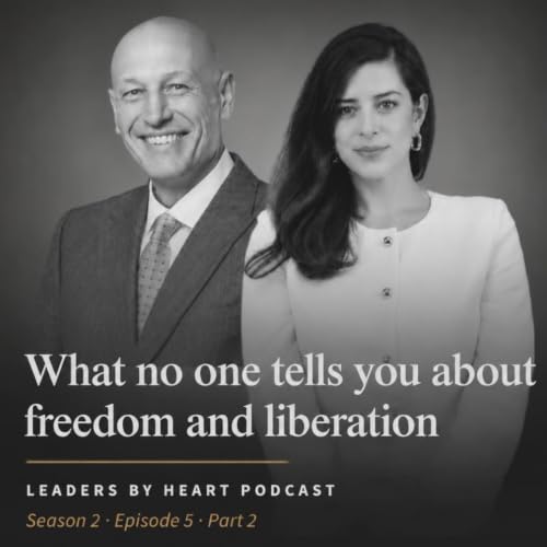 What No One Tells You About Freedom and Liberation Part 2