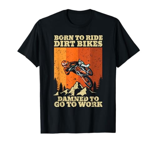 Born Dirt Bike Champion - Motocross Talent Off-Road MX Rider T-Shirt
