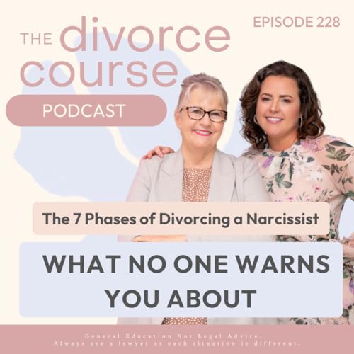 The 7 Phases of Divorcing a Narcissist (What No One Warns You About)