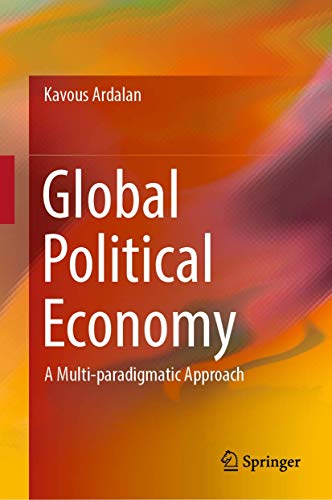 Global Political Economy: A Multi-paradigmatic Approach