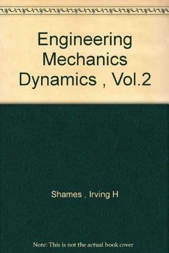 Engineering Mechanics Dynamics , Vol.2 B000FN6C1I Book Cover