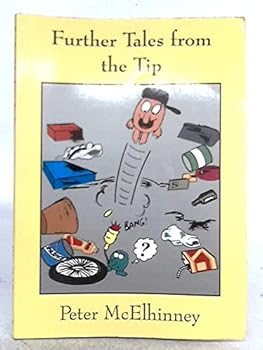 Paperback Further Tales from the Tip Book
