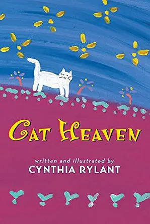 Cat Heaven Cynthia Rylant