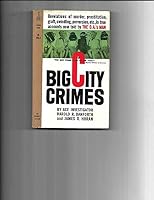 Big City Crimes B002C182YQ Book Cover