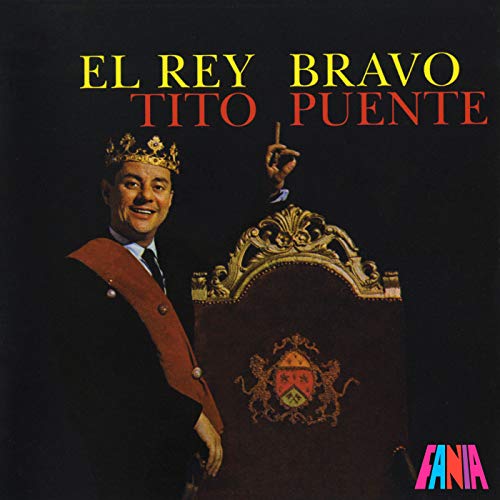 Album art for El Rey Bravo by Tito Puente