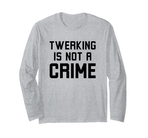 Twerking is not a crime Funny Dance ���[���A�W���[�N ����T�V���c