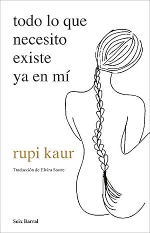 todo lo que necesito existe ya en mí (Los Tres Mundos)