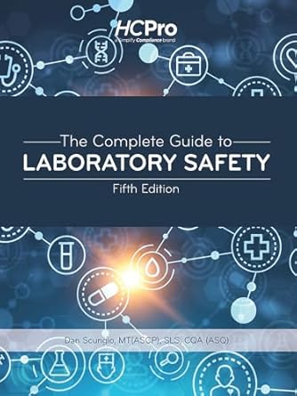 The Complete Guide to Laboratory Safety, Fifth Edition : Buy Online at