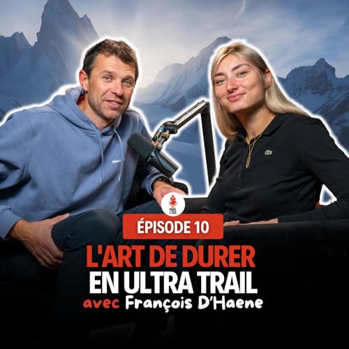 Fran&ccedil;ois D&rsquo;Haene : Performer sur le long terme et &eacute;couter son intuition cover art