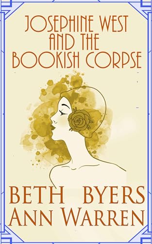 Josephine West & the Bookish Corpse