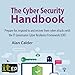 The Cyber Security Handbook: Prepare for, Respond to and Recover from Cyber Attacks with the It Governance Cyber Resilience Framework (CRF) The Book günstig Kaufen-The Cyber Security Handbook: Prepare for, Respond to and Recover from Cyber Attacks with the It Governance Cyber Resilience Framework (CRF)
