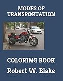 MODES OF TRANSPORTATION: COLORING BOOK