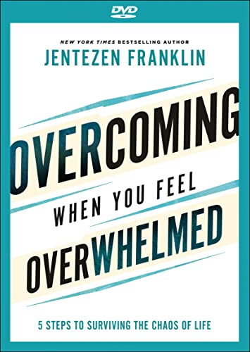 Overcoming When You Feel Overwhelmed: 5 Steps to Surviving the Chaos of Life image 2