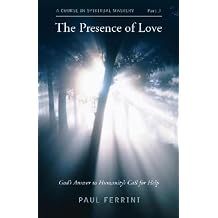The Presence of Love