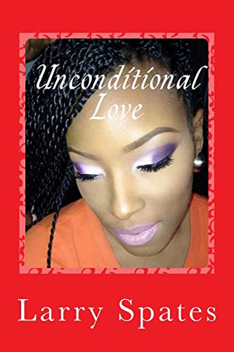 Unconditional Love: Love From Your Heart To Mine.