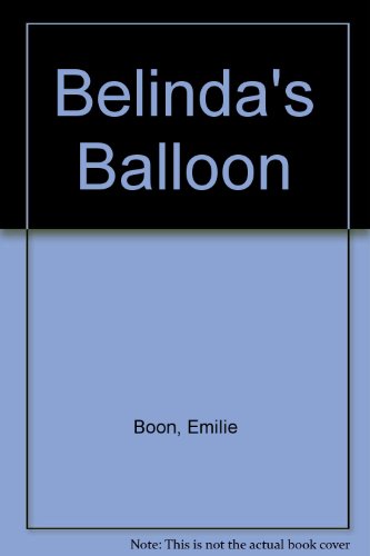 Belinda's Balloon 0434929239 Book Cover