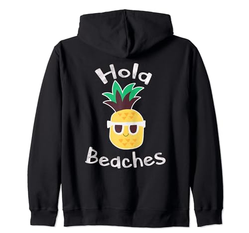 Hola Beaches, Funny Pineapple Summer Holiday Illustration Sudadera con Capucha