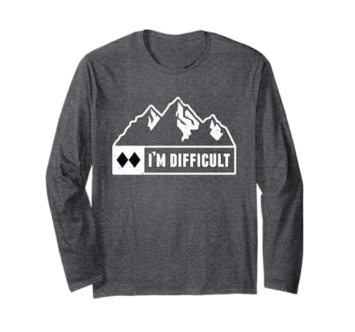 Funny I'm Difficult Snowboard Ski Run Circle Mountain Sign