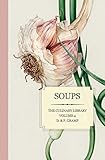 Soups (The Culinary Library) (Volume 4)