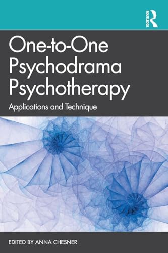 One-to-One Psychodrama Psychotherapy: Applications and Technique