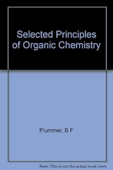 Unknown Binding Selected principles of organic chemistry Book