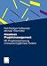 Kreatives Projektmanagement: Mit Projektinszenierung innovative Ergebnisse fördern - Faßbender, Ralf-Rüdiger, Thanhoffer, Michael