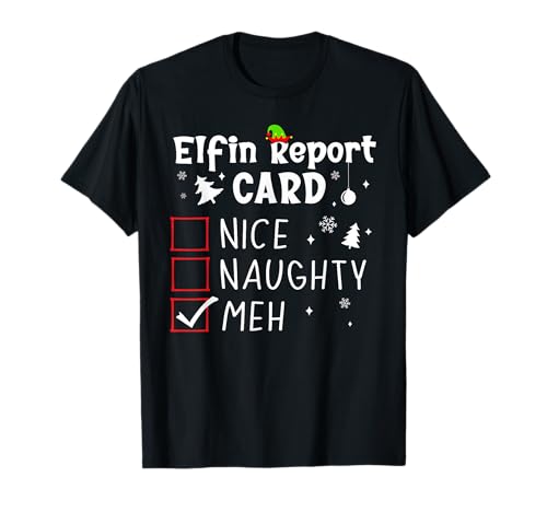 Funny Teen Christmas Nice Naughty Xmas List MEH T-Shirt