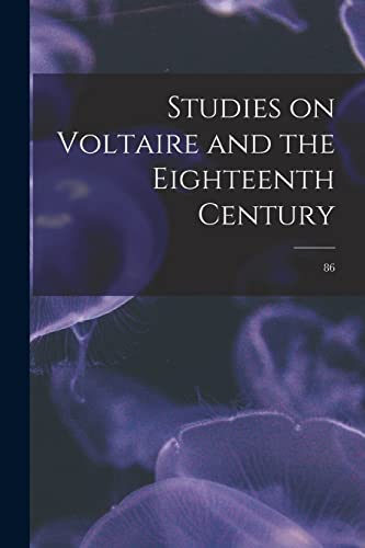 Studies on Voltaire and the Eighteenth Century; 86