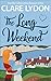 The Long Weekend