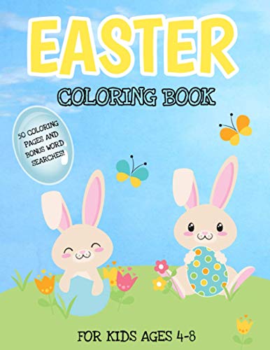 Easter Coloring Book For Kids Ages 4-8: Includes Bonus Easter Word Searches, Large Print Easter Activity Book For Toddlers And Kids Age 4-8