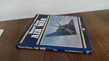 Paperback Desert Storm Air War (Power Series) Book