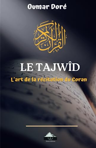 Tajwîd et récitation du Coran avec la méthode d'apprentissage rapide