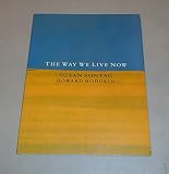 The Way We Live Now