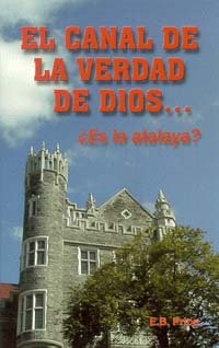 Paperback Canal De La Verdad...Es La Atalaya?, El (Spanish) [Spanish] Book